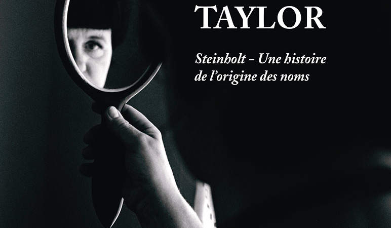 Christopher Taylor "Steinholt - une histoire de l'origine des noms" - Narbonne
