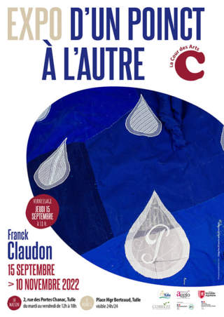 Franck Claudon " D'un Poinct à l'autre" -Tulle