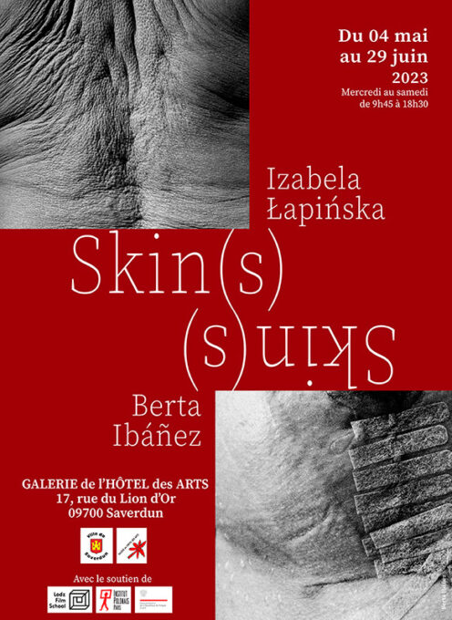 Berta Ibáñez & Izabela Łapińska - Skin(s) - Saverdun