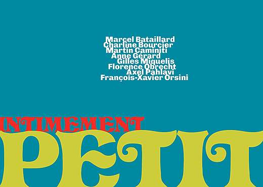 Exposition Intimement petit - Nice