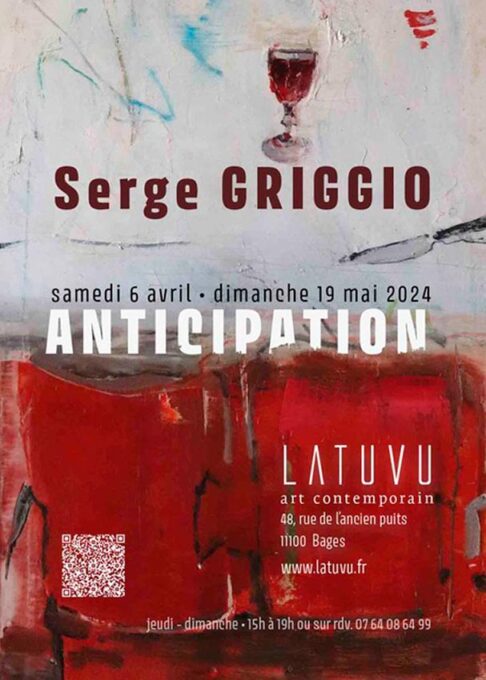 Serge Griggio - Anticipations - Bages