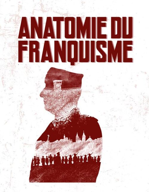 Anatomie du franquisme - Toulouse