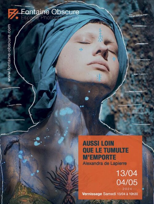 Alexandra de Lapierre - Aussi loin que le tumulte m'emporte - Aix-en-Provence