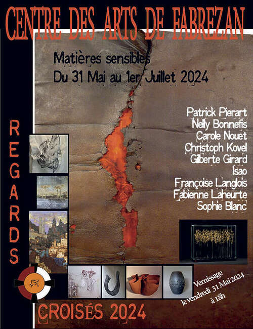 Matières sensibles - Entre rouille et Or - Fabrezan