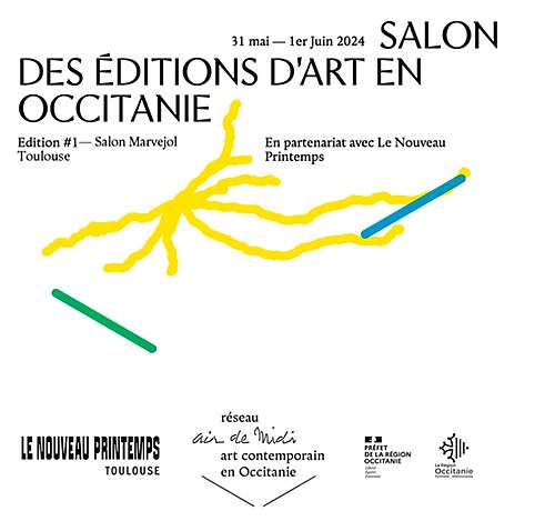 1ᵉʳ Salon des éditions d'art en Occitanie - Toulouse