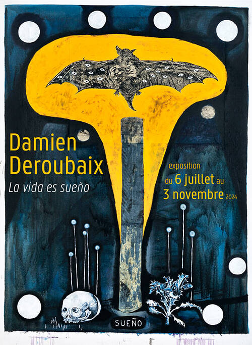 Damien Deroubaix - La vida es sueño - Castres
