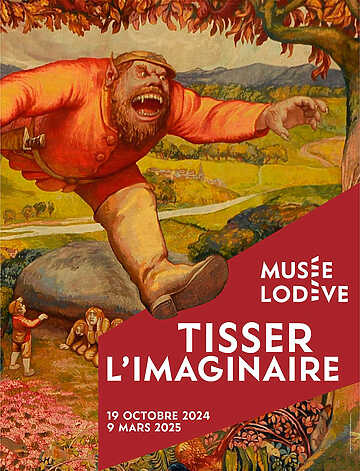 Tisser l'imaginaire - Lodève