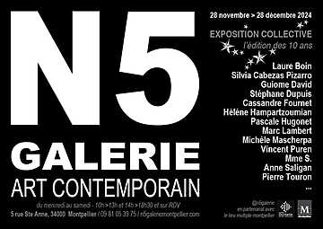N5 Galerie - Les 10 ans - Montpellier