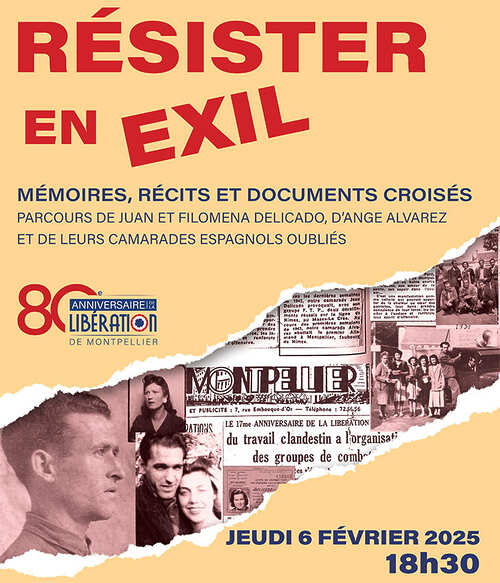 Résister en exil - L’implication des Espagnols dans la Résistance à Montpellier