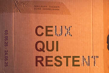 Elias Hanselmann, Mallaury Thenier - Ce/ux qui Reste/nt - Tarbes