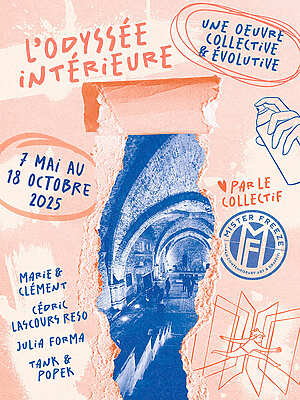 L’Odyssée Intérieure - Collectif Mister Freeze - Montauban
