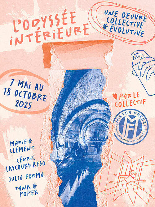 L’Odyssée Intérieure - Collectif Mister Freeze - Montauban