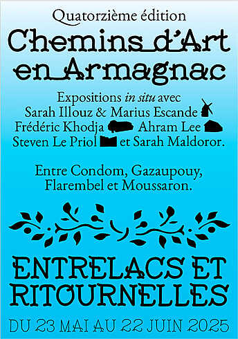 Entrelacs et Ritournelles - Chemins d’Art en Armagnac