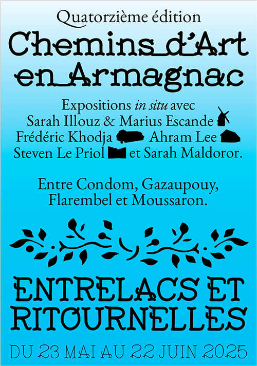 Entrelacs et Ritournelles - Chemins d’Art en Armagnac