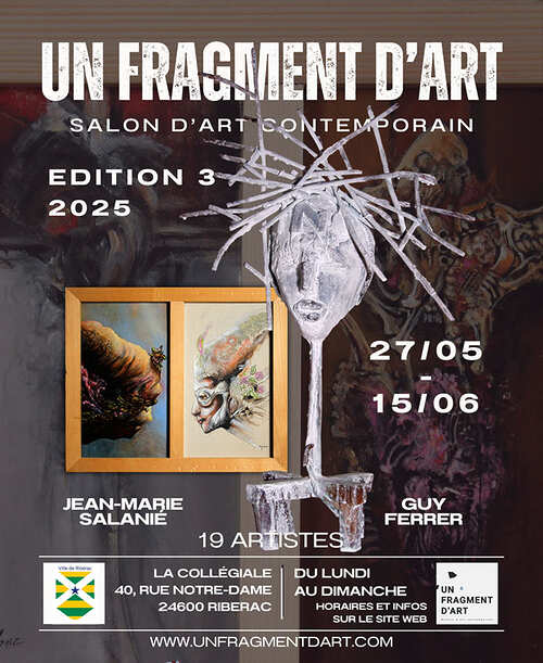 Salon Un Fragment d’Art – Ribérac