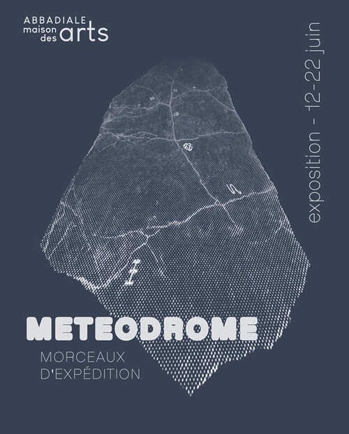 Météodrome - Morceaux d’expédition - Arras-en-Lavedan