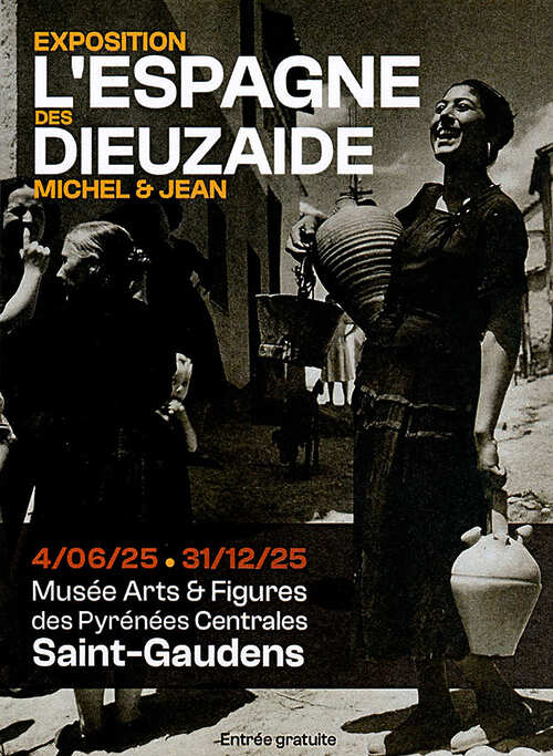 L’Espagne des Dieuzaide :  michel  et jean - St Gaudens