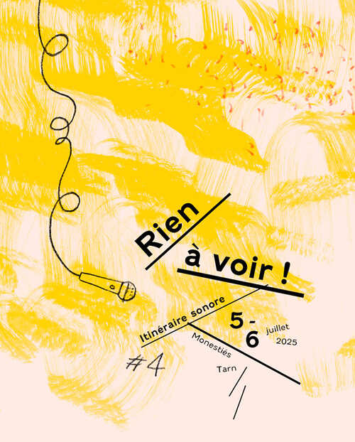 Festival Rien à voir ! #4 - Monestiés