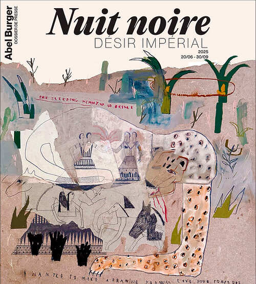 Abel Burger - Nuit noire, Désir impérial - Cases de Pène