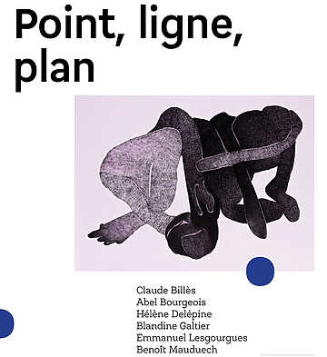 Point, ligne, plan - Galerie Virginie Baro - Anglet