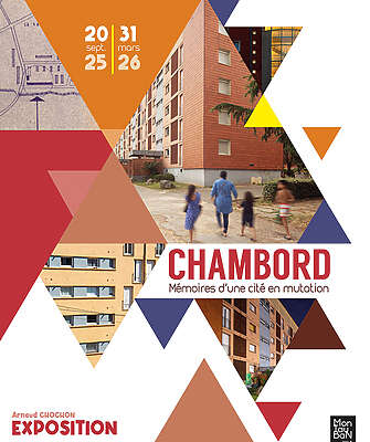 Arnaud Chochon - Chambord, mémoires d’une cité en mutation - Montauban