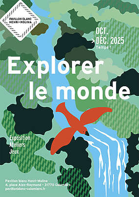 Eva Offredo & Hugues Micol - Explorer le monde - Colomiers