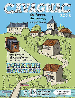 Donatien Rousseau - Cavagnac : des femmes, des hommes, un patrimoine