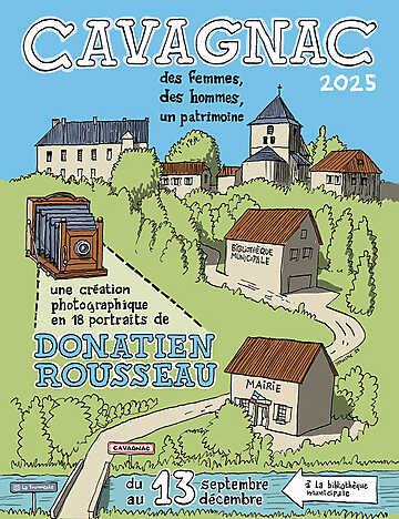 Donatien Rousseau - Cavagnac : des femmes, des hommes, un patrimoine