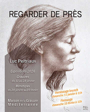 Luc Peltriaux - Regarder de Près - Castelnau-le-Lez