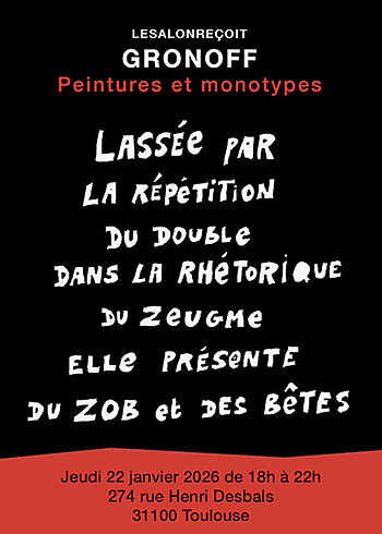Le Salon reçoit Gronoff – Toulouse
