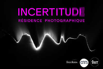 Appel à candidatures - Résidence Incertitude - Toulouse