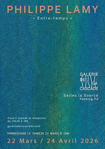 Philippe Lamy - Entre-temps - Salles La Source