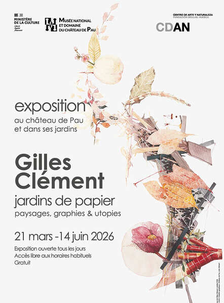 Gilles Clément – Jardins de papier - Chateau de Pau