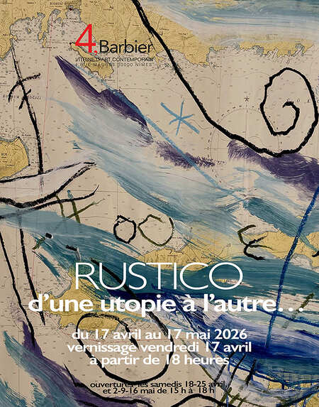 Rustico - D’une utopie à l’autre… - Nîmes