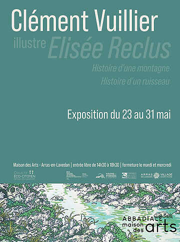 Clément Vuillier illustre Élisée Reclus – Arras-en-Lavedan