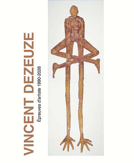 Vincent Dezeuze – Épreuves d'artiste 1990-2025 - Marciac