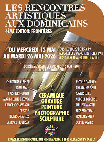 Frontières – Rencontres artistiques aux Dominicains – Clermont-l'Hérault