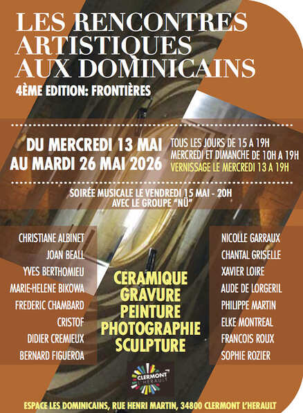 Frontières – Rencontres artistiques aux Dominicains – Clermont-l'Hérault