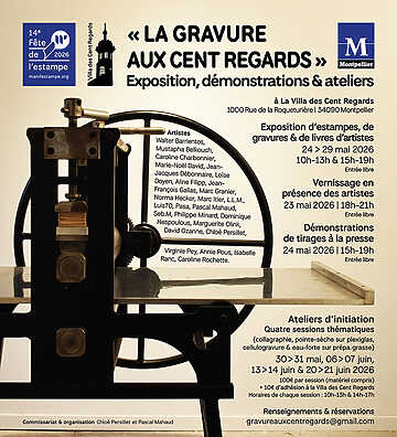 La Gravure aux Cent Regards - Montpellier