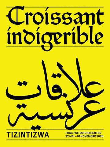 Tizintizwa – Croissant Indigerible / علاقات عرنسية – Angoulême