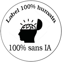label 100 % humain/100% sans IA