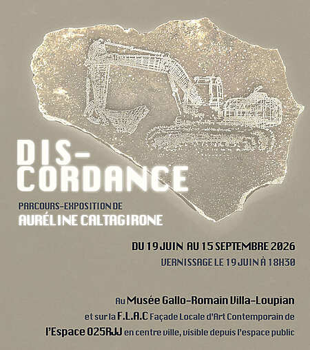 Auréline Caltagirone - Discordance – Loupian