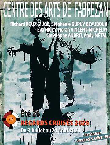 Regards Croisés N2 - Un été 26 - Fabrezan