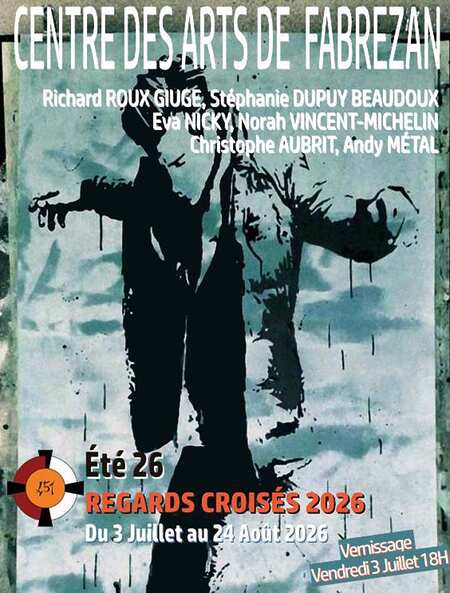 Regards Croisés N2 - Un été 26 - Fabrezan