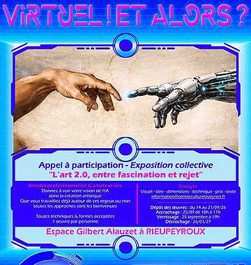 Appel à candidatures - Virtuel ! Et alors ? - Rieuxpeyroux